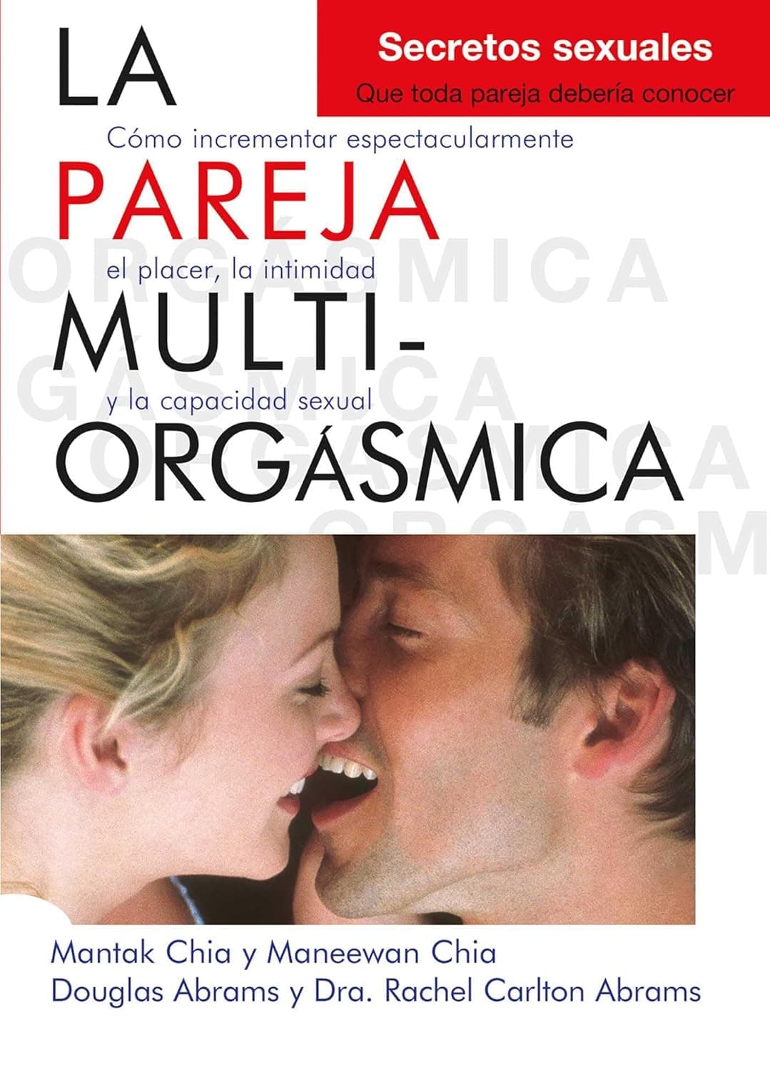 La pareja Multi-Orgásmica